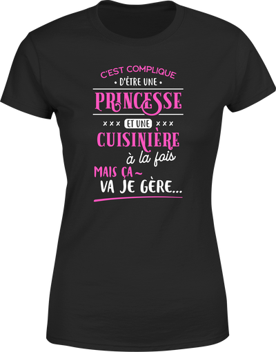 T shirt femme princesse et cuisinière