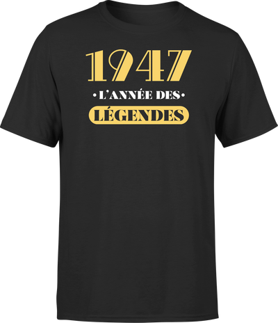 T shirt homme 1947 l'année des légendes