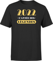 T shirt homme 2022 l'année des légendes