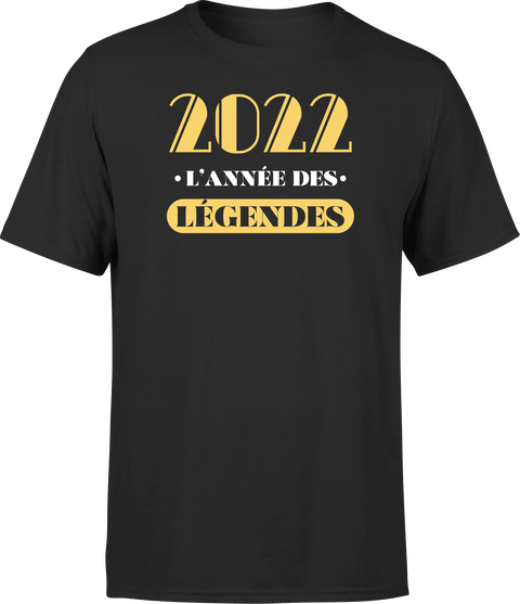 T shirt homme 2022 l'année des légendes