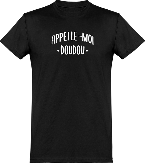  T shirt homme appelle moi doudou