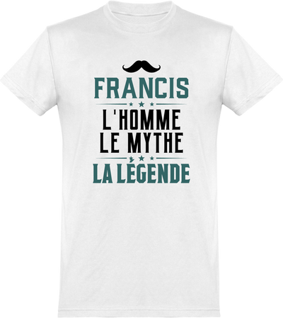  T shirt homme francis l'homme le mythe la légende