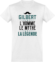  T shirt homme gilbert l'homme le mythe la légende