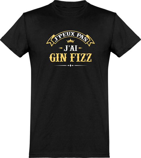  T shirt homme j'peux pas j'ai gin fizz