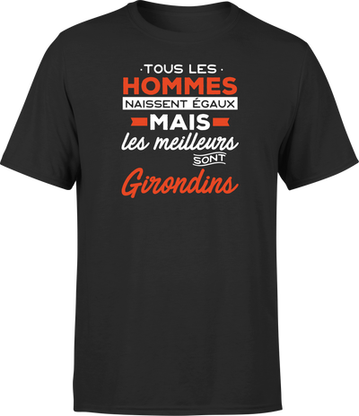 T shirt homme Les meilleurs sont girondins