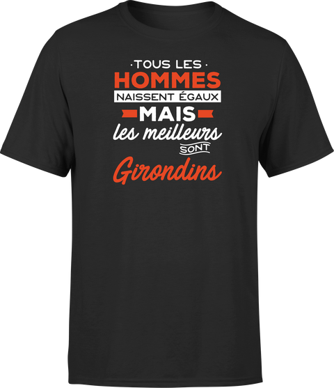 T shirt homme Les meilleurs sont girondins