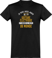  T shirt homme jouer de la guitare électrique et ignorer le monde