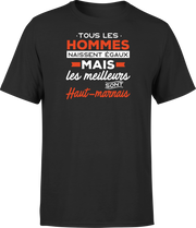 T shirt homme Les meilleurs sont haut marnais