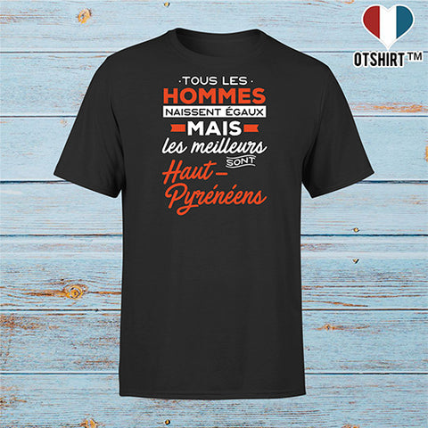 T shirt homme Les meilleurs sont haut pyreneens
