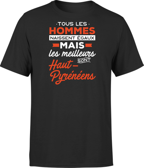 T shirt homme Les meilleurs sont haut pyreneens