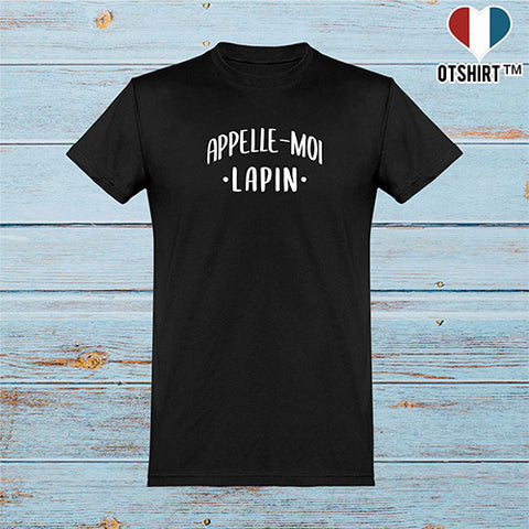  T shirt homme appelle moi lapin