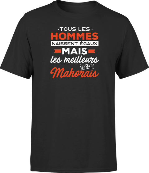 T shirt homme Les meilleurs sont mahorais