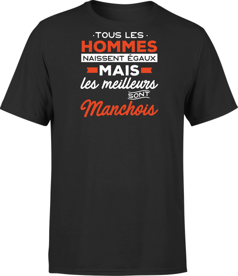 T shirt homme Les meilleurs sont manchois