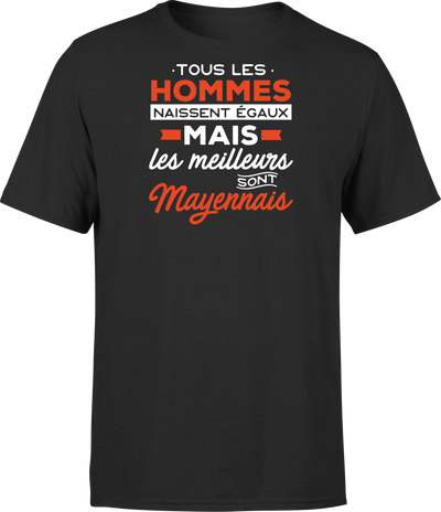 T shirt homme Les meilleurs sont mayennais