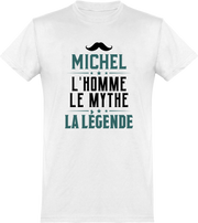  T shirt homme michel l'homme le mythe la légende