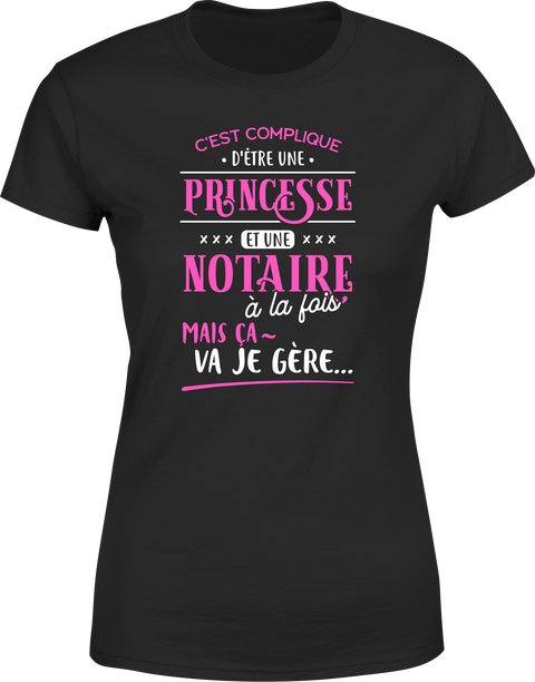 T shirt femme princesse et notaire