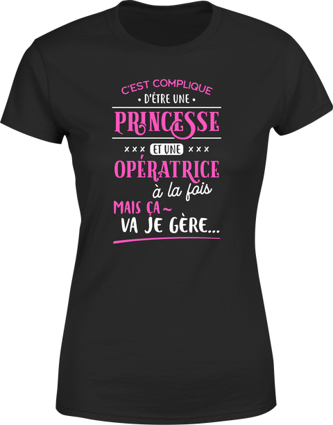 T shirt femme princesse et opératrice