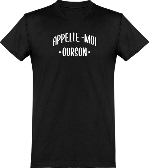  T shirt homme appelle moi ourson