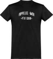  T shirt homme appelle moi p'tit coeur