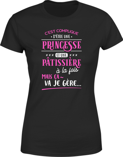 T shirt femme princesse et pâtissière