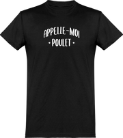  T shirt homme appelle moi poulet