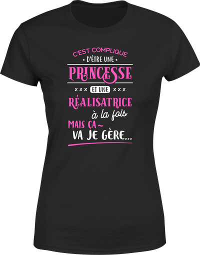 T shirt femme princesse et réalisatrice