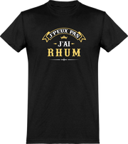  T shirt homme j'peux pas j'ai rhum