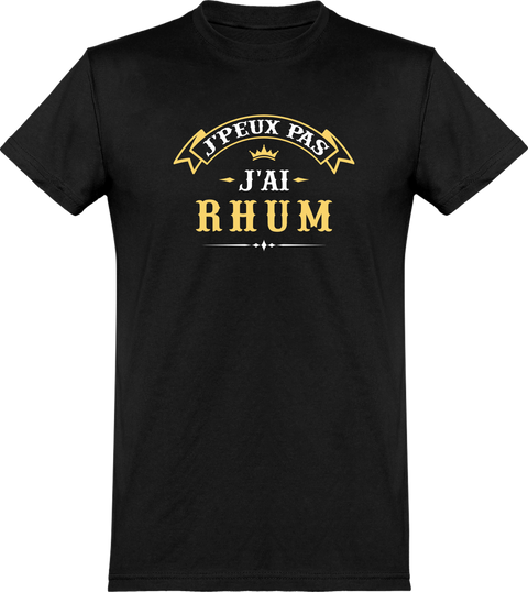  T shirt homme j'peux pas j'ai rhum