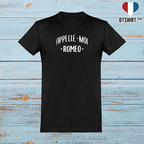  T shirt homme appelle moi romeo