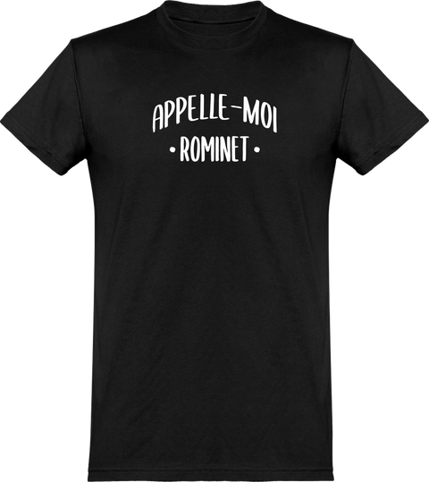  T shirt homme appelle moi rominet