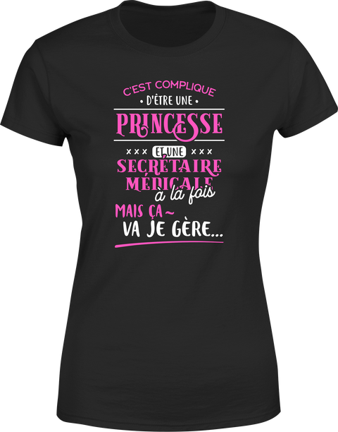 T shirt femme princesse et secrétaire médicale