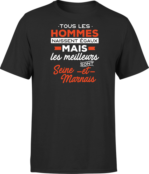 T shirt homme Les meilleurs sont seine et marnais