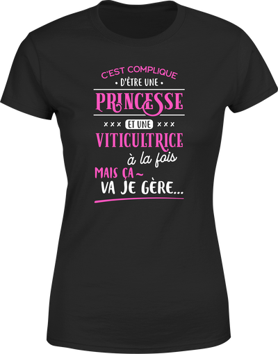 T shirt femme princesse et viticultrice