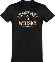  T shirt homme j'peux pas j'ai whisky